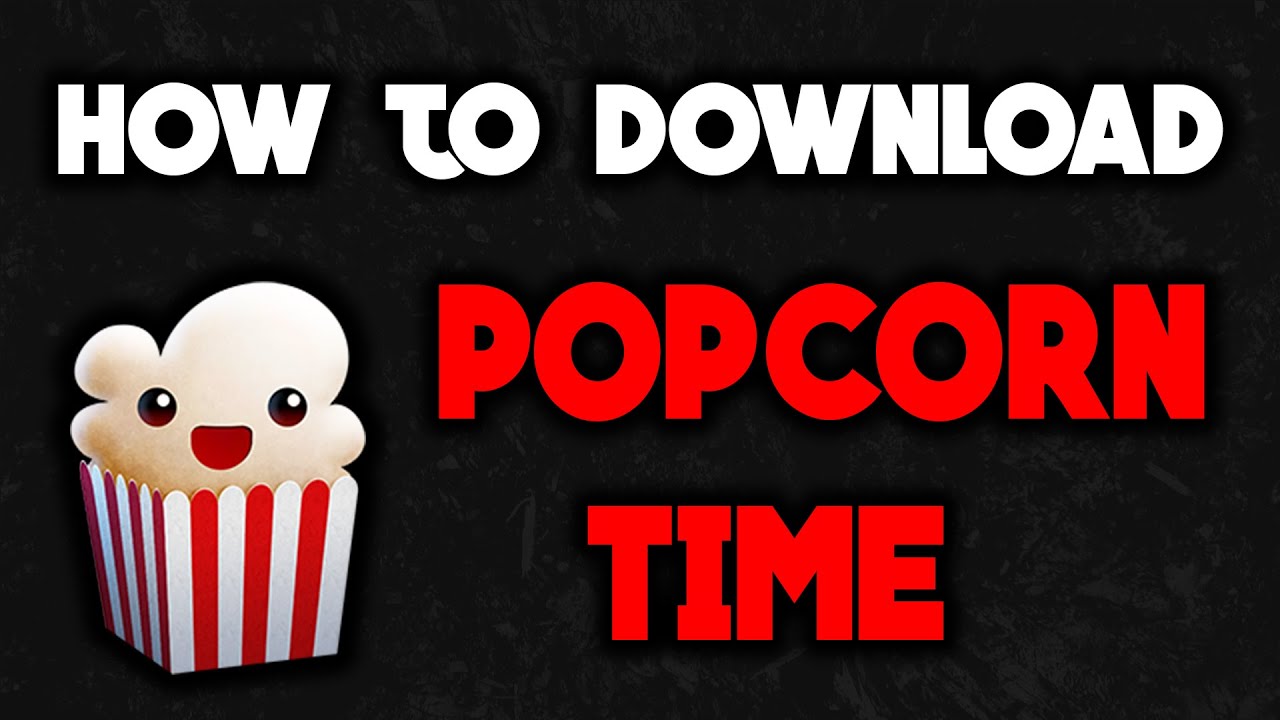 popcorn time for windows 10